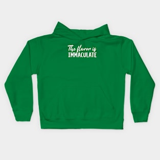 The Flavor Is Immaculate Kids Hoodie
